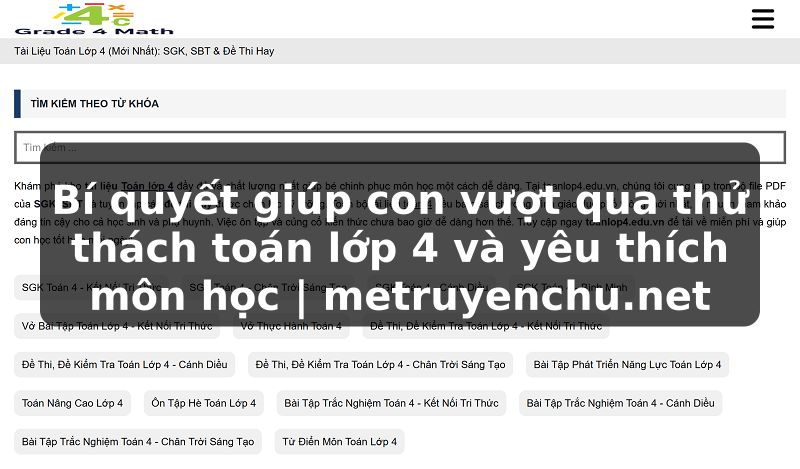 Bí quyết giúp con vượt qua thử thách toán lớp 4 và yêu thích môn học | metruyenchu.net